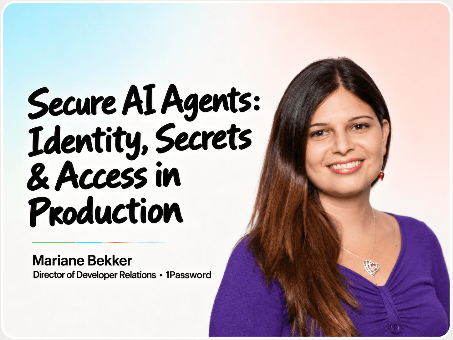 Secure AI Agents: Identity, Secrets & Access in Production cover
