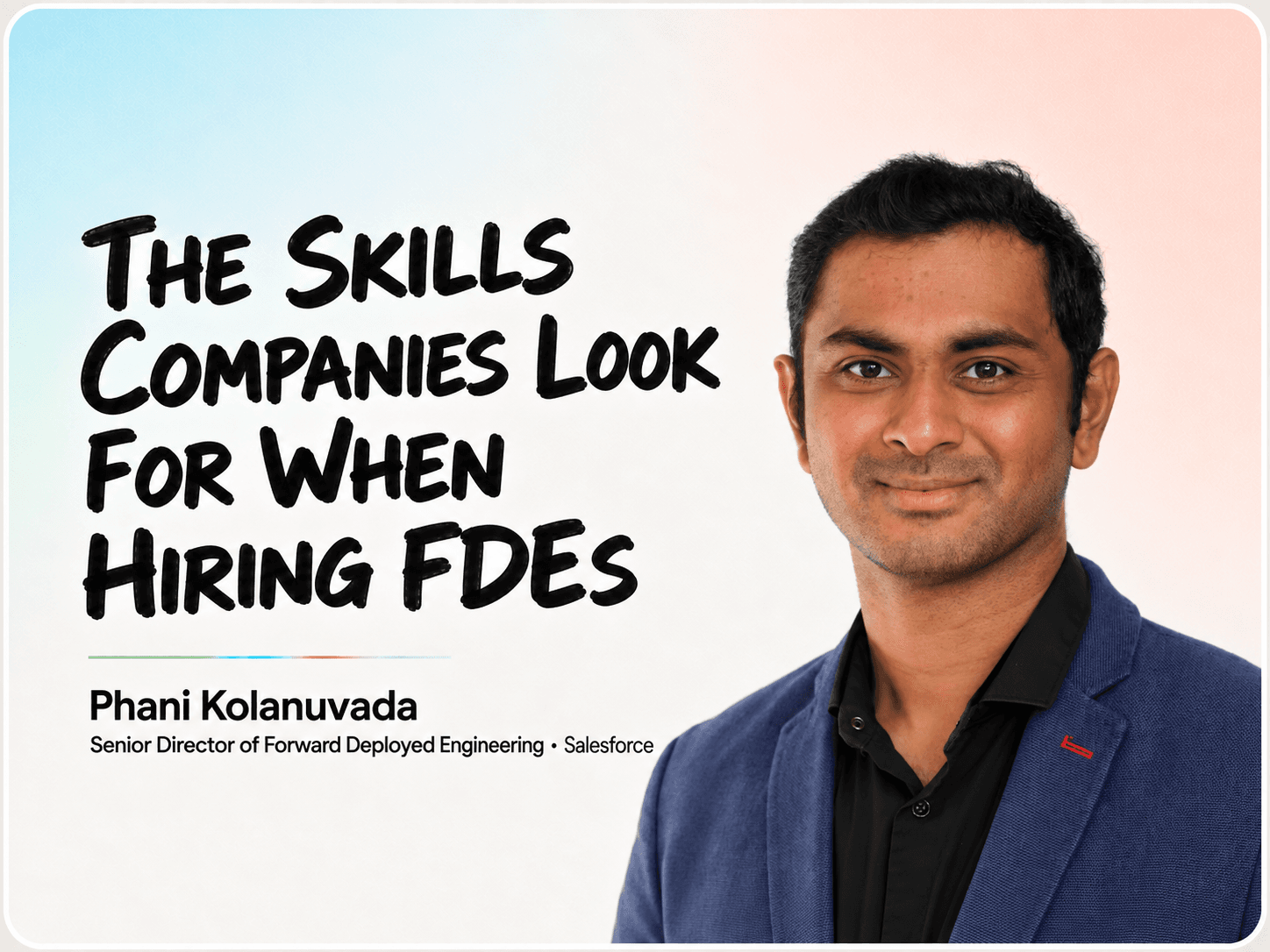 The Skills Companies Look For When Hiring FDEs cover