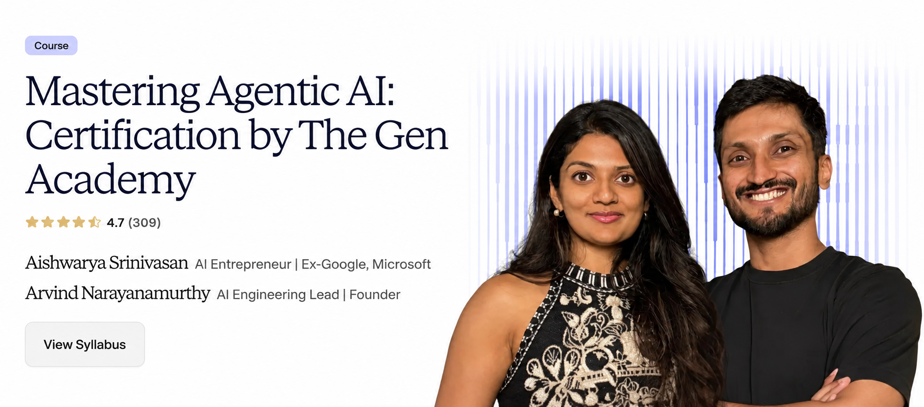 Mastering Agentic AI: Certification by The Gen Academy, taught by Aishwarya Srinivasan and Arvind Narayanamurthy